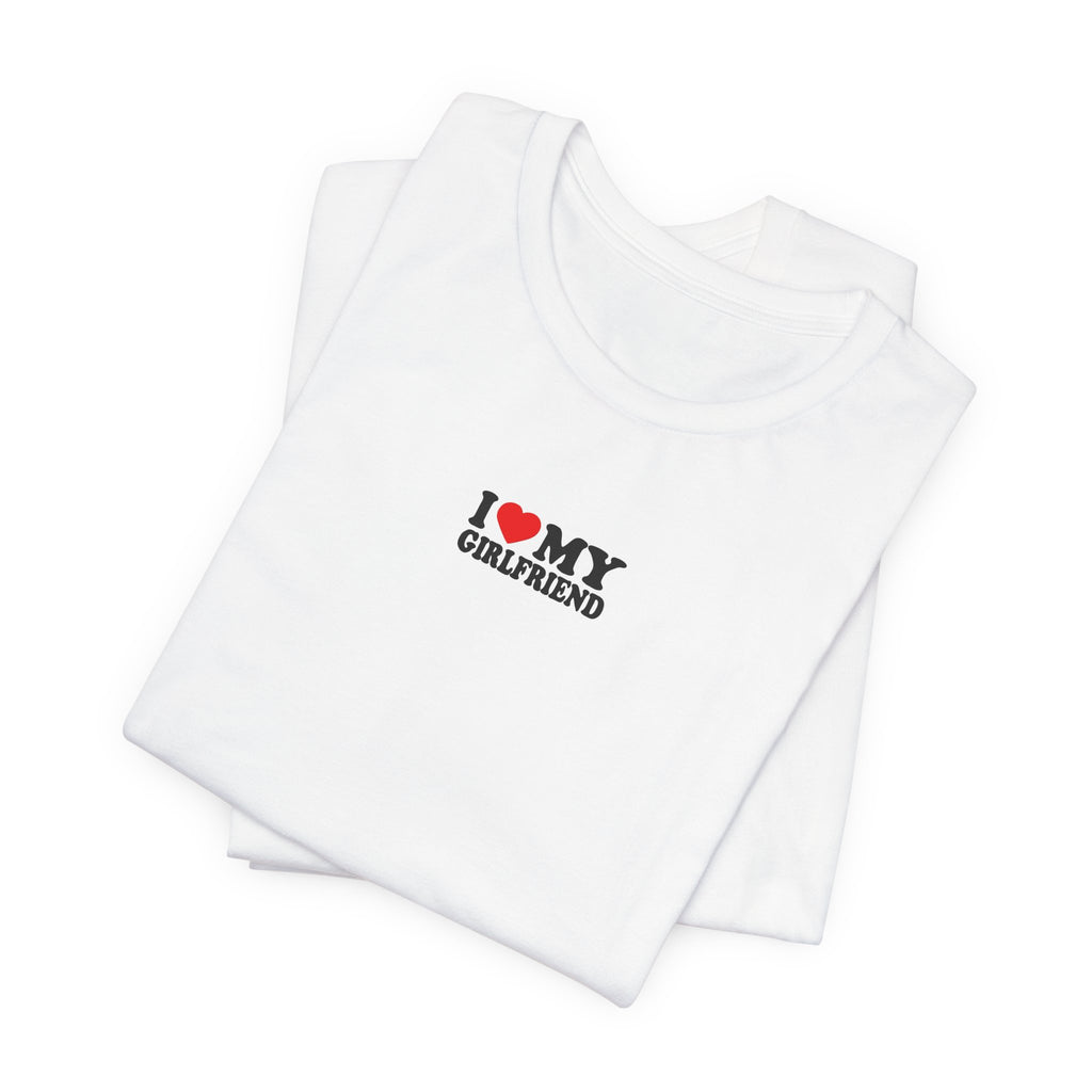 I  My Girlfriend Tomboy Racer-Style Graphic T-Shirt